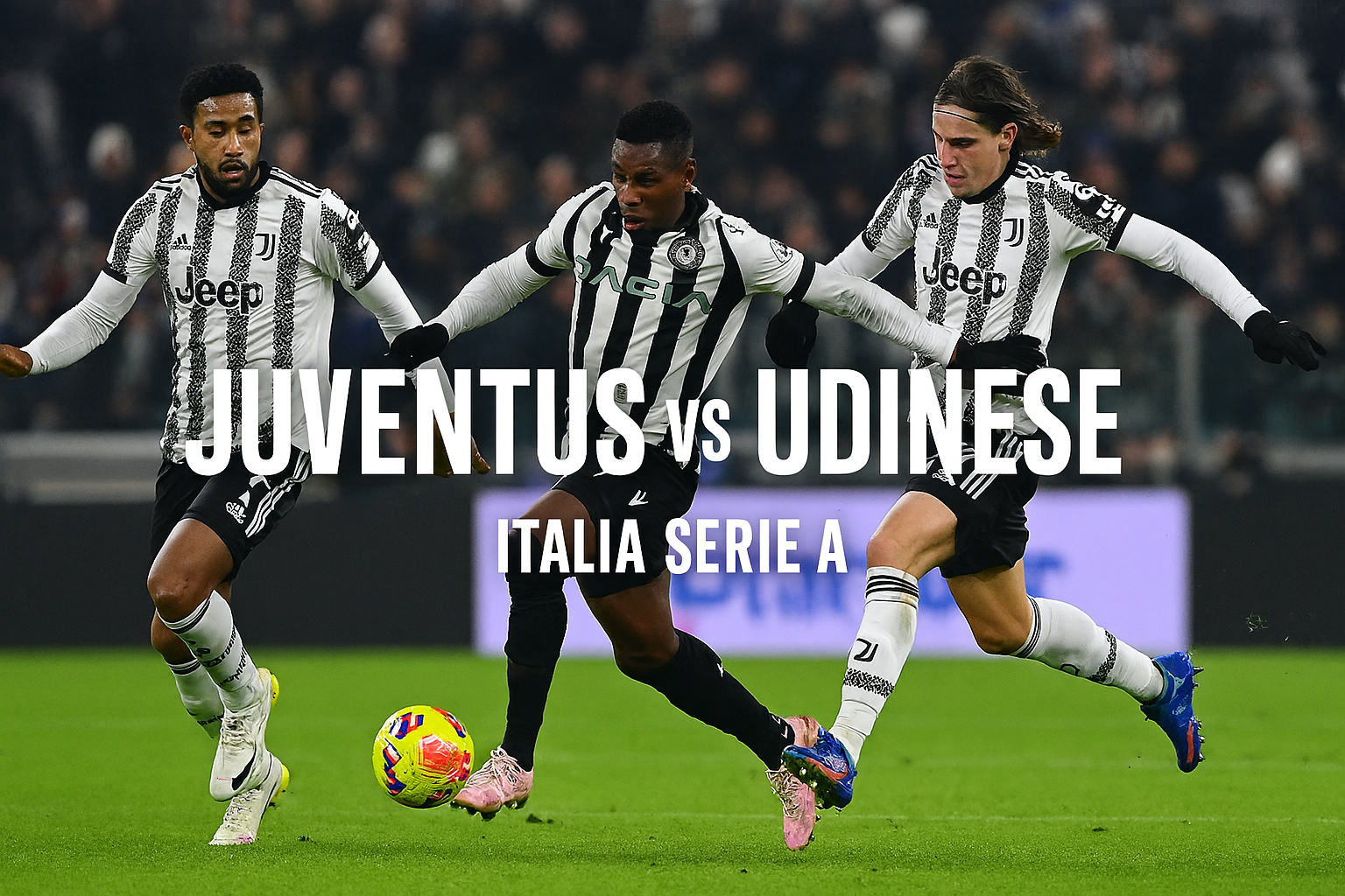 Jalalive : Duel Panas Juventus vs Udinese Malam Ini - Pertarungan Seru di Serie A yang Tidak Boleh Dilewatkan