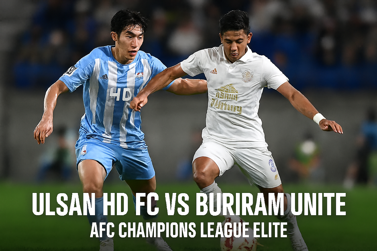 Buriram United Tantang Ulsan HD FC 17.00 WIB Live Streaming Eksklusif Jalal...