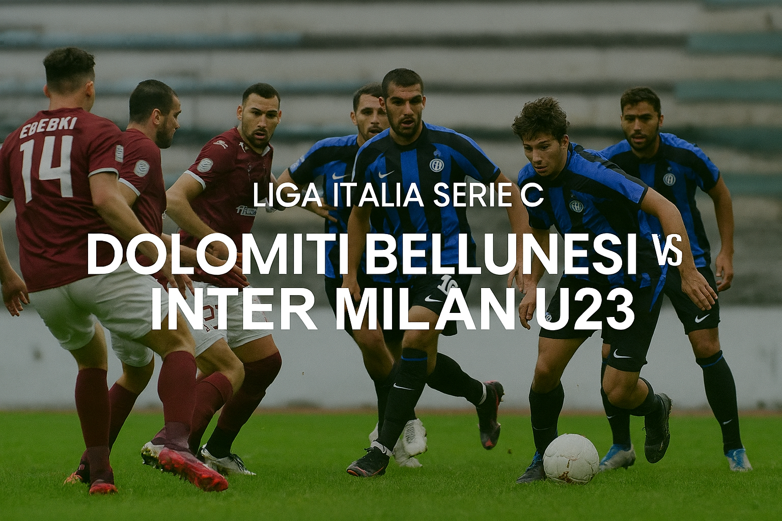 Jalalive – Nonton Dolomiti Bellunesi vs Inter Milan U23 Liga Italia Serie C Tanpa Delay Malam Ini 20.30 WIB