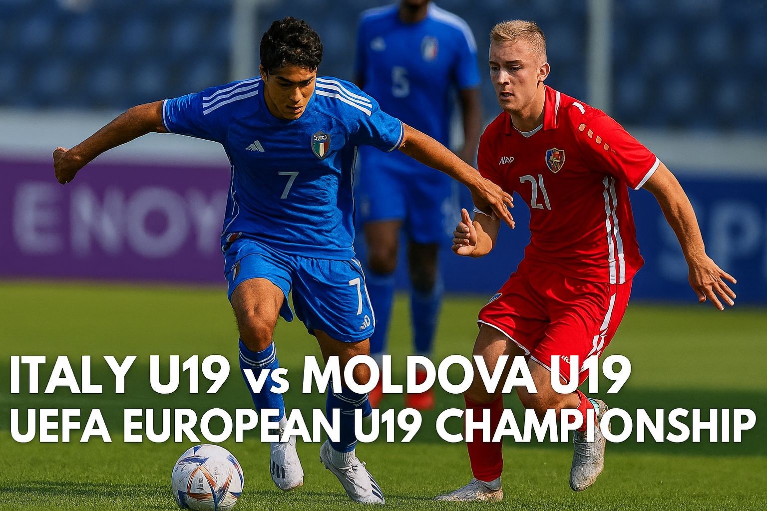 Jalalive Sajikan Analisis Mendalam Italy U19 vs Moldova U19 UEFA U19 Champi...
