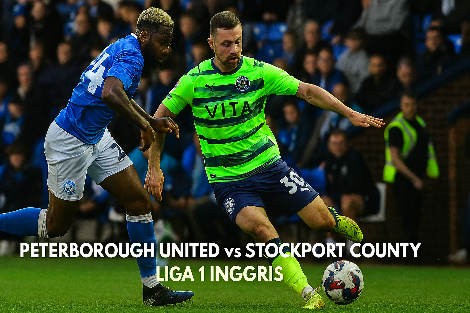Peterborough United vs Stockport County Kickoff Malam Ini Pukul 03.00 WIB –...